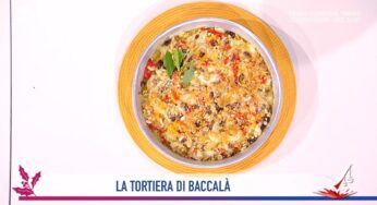 “Detto Fatto”: tortiera di baccalà di Angelica Sepe